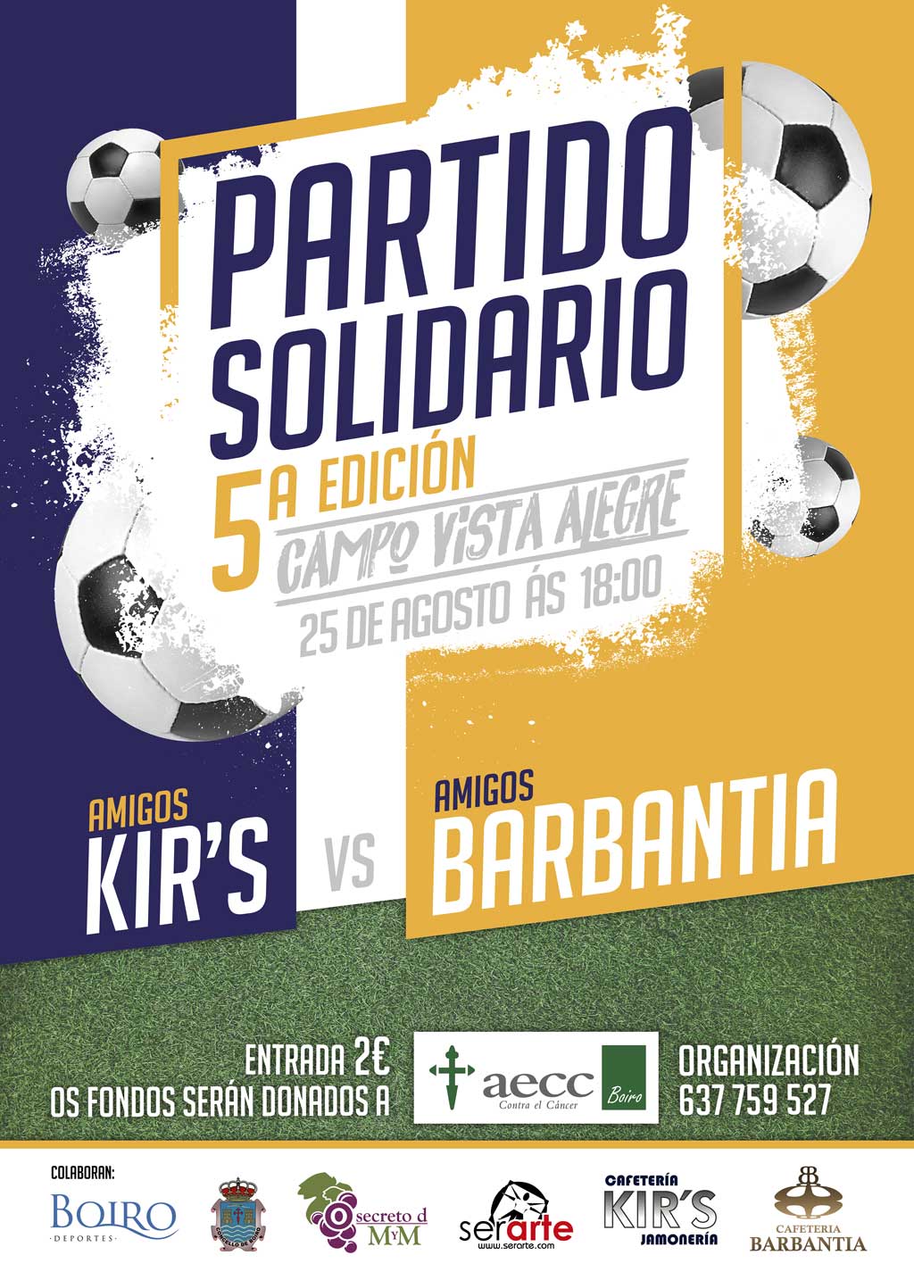V Partido solidario: Amigos Kirs's vs Amigos Barbantia